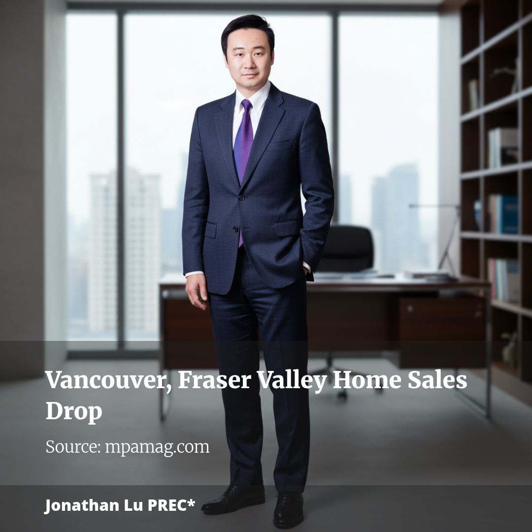 Vancouver and Fraser Valley Offer More Choices for Buyers