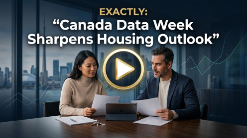 Canada Data Week Sharpens Housing Outlook